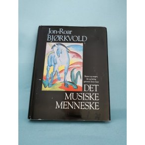 Det musiske menneske, Jon-Roar Bjrkvold ( sprog -norsk)