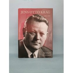 Jens Otto Krag (1914-1961)+(1962- 1978),  2 bind,  Bo Lidegaard