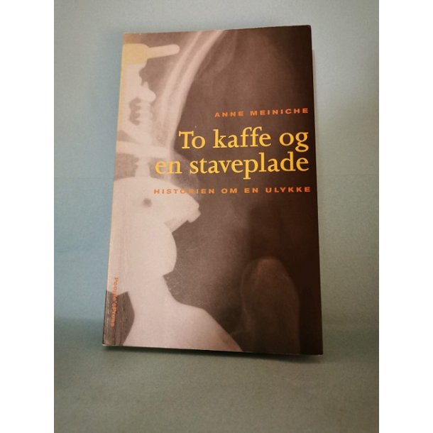 To kaffe og en staveplade, Anne Meiniche