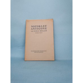 Sofokles Antigone,  ved Niels Mller