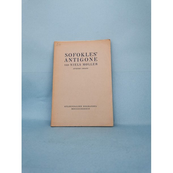 Sofokles Antigone,  ved Niels Mller