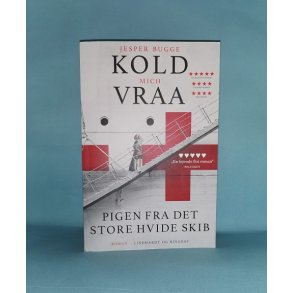 Pigen fra det store hvide skib, Jesper Bugge Kold og Mich Vraa
