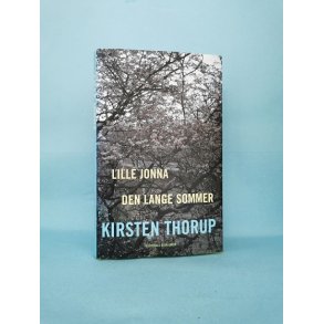 Lille Jonna og Den lange sommer, Kirsten Thorup