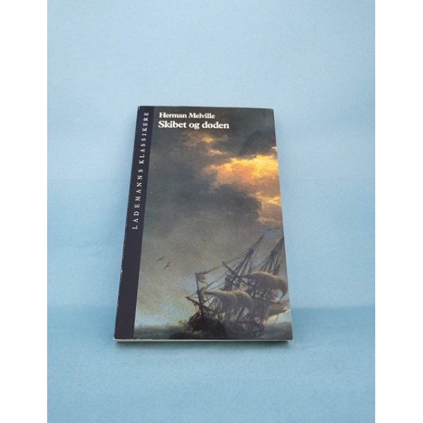 Skibet og dden, Herman Melville