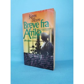 Breve fra Afrika, Karen Blixen