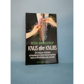 Knus eller knubs, Bodil Brndstrup