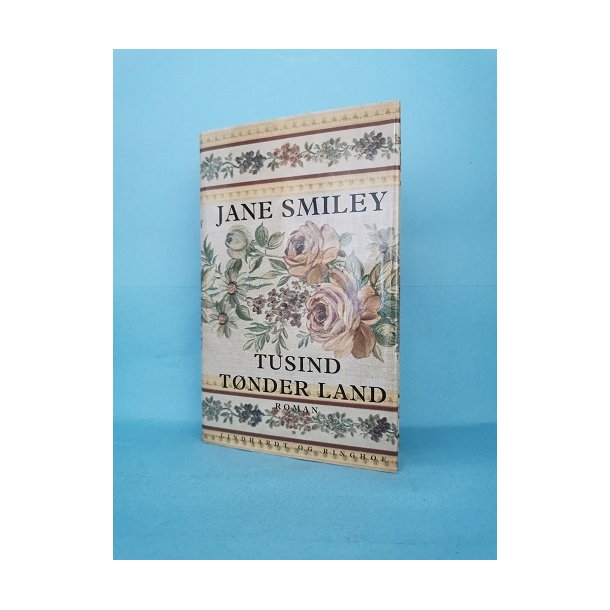 Tusind tnder land, Jane Smiley