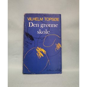 Den grnne skole,Vilhelm Topse