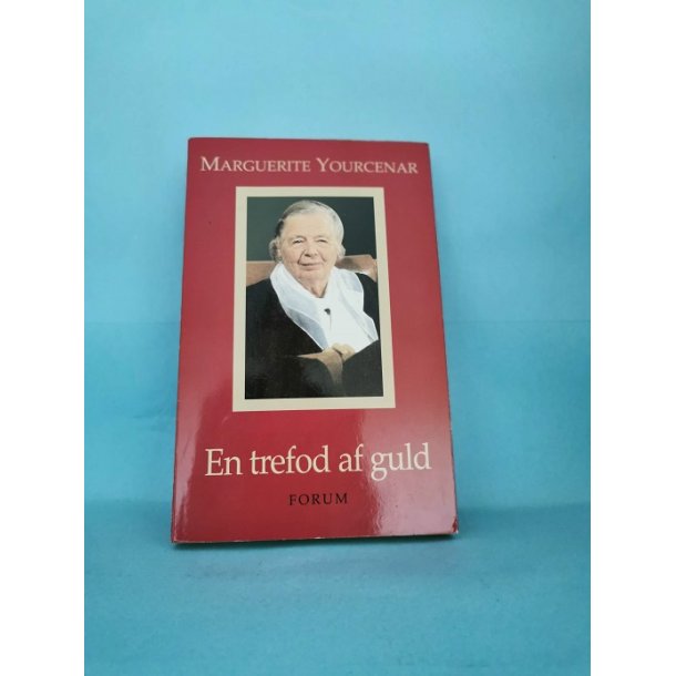  En trefod af guld,Marguerite Yourcenar