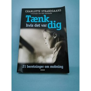 Tnk hvis det var dig, Charlotte Strandgaard