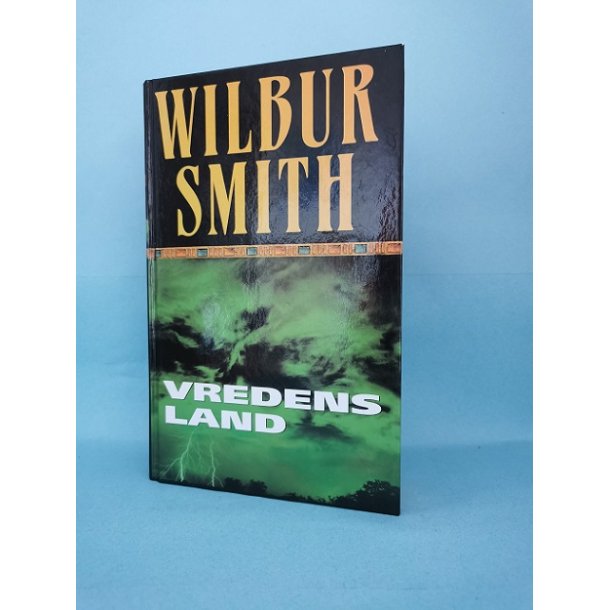 Vredens Land, Wilbur Smith