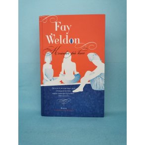 Kvinder p kur, Fay Weldon