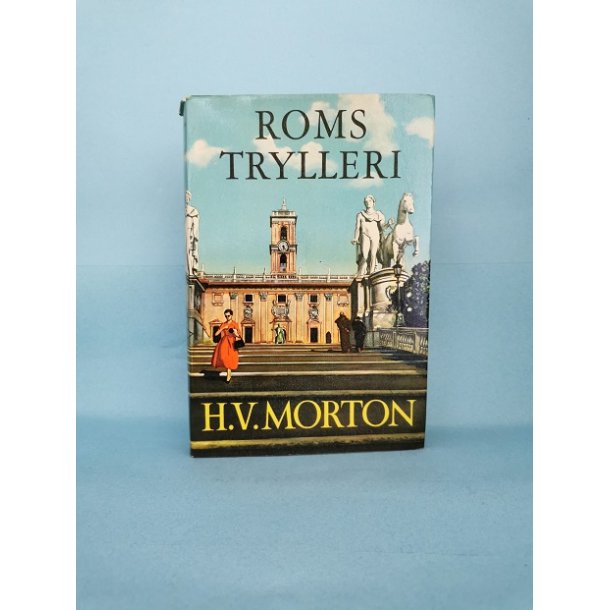 Roms Trylleri, H.V. Morton