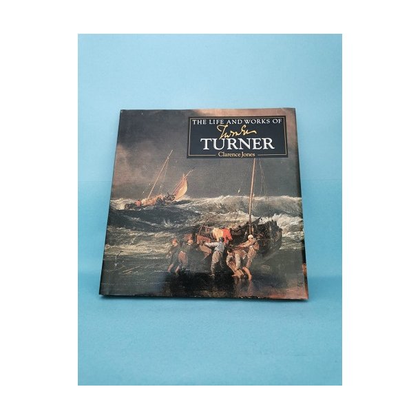 Clarence Jones: The Life and Works of Turner
