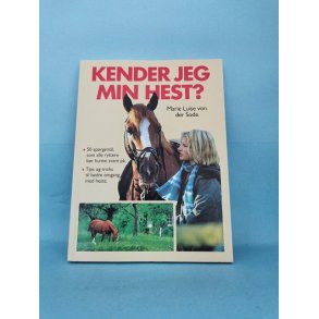 Kender jeg min hest?, Marie Luise von der Sode