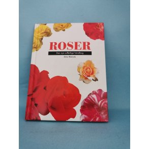 Roser - Den nye udfrlige hndbog, John Mattock