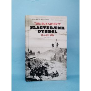Slagtebnk Dybbl ,Tom Buk-Swienty