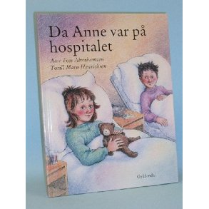 Da Anne var på hospitalet, Aase Foss Abrahamsen