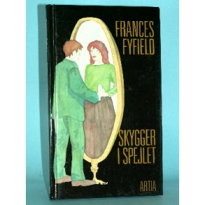 Skygger i spejlet, Frances Fyfield