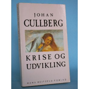 Krise og udvikling, Johan Cullberg