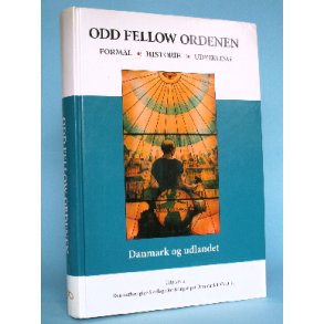 Odd Fellow Ordenen - formål - historie - udvikling