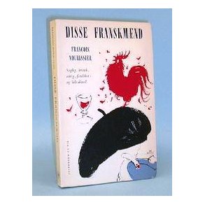 Disse franskmnd, Francois Nourissier