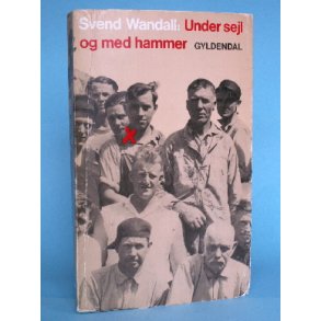 Under sejl og med hammer, Svend Wandall