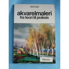 Akvarelmaleri fra teori til praksis