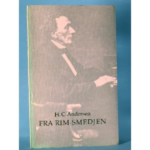 H.C. Andersen: Fra rim-smedjen