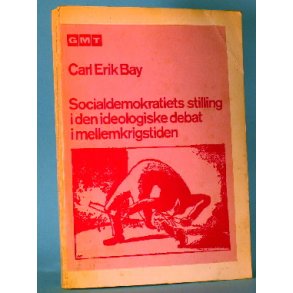 Socialdemokratiets stilling i den ideologiske