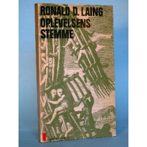 Oplevelsens stemme, Ronald D. Laing