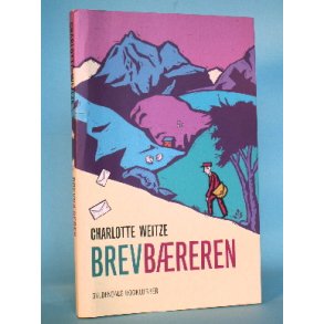 Charlotte Weitze: Brevbæreren