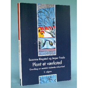 Plant et vrksted, Jesper Froda og Suzanne Ringsted.