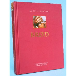 Kokkens bog om brød, Christine Ingram &