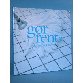 Gør rent og fjern pletter, Dorthe Kjerulf-Thomasen