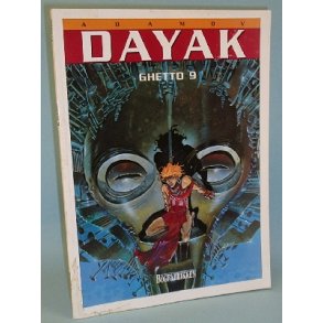 Dayak 1 - Ghetto 9, Adamov