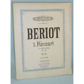 Ch. de Bériot: 1. Konzert, 1er Concerto, Op. 16