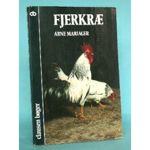 Fjerkræ, Arne Mariager