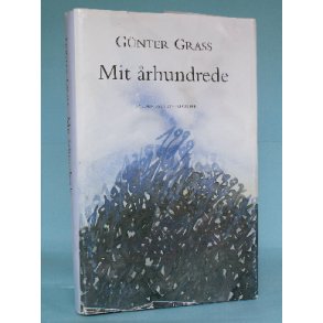 Günter Grass: Mit århundrede