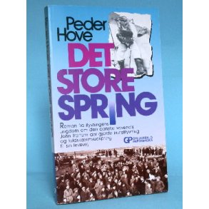  Det store spring, Peder Hove