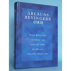 Arlauds bevingede ord