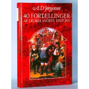 40 fortællinger af landets historie, A.D.Jørgensen