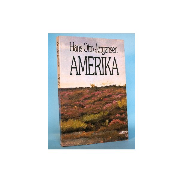 Hans Otto J&oslash;rgensen: Amerika - fort&aelig;llinger