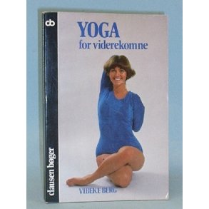 Yoga for viderekomne, Vibeke Berg