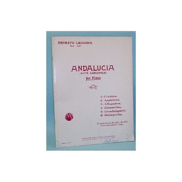 Ernesto Lecuona: Andalucia (Suite Espagnole) ,