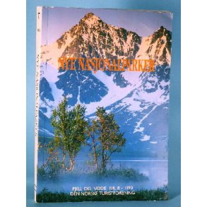 Nye Nasjonalparker, red. Marianne Monsen