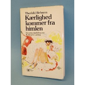 Kærlighed kommer fra himlen, Thorkild Behrens