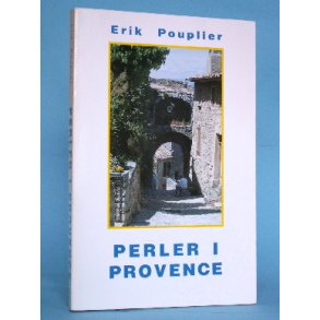Erik Pouplier: Perler i Provence