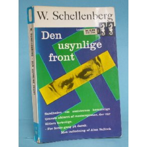 Den usynlige front, W. Schellenberg