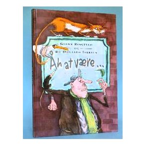 Åh at være.., Glenn Ringtved og Bo Odgaard Iversen